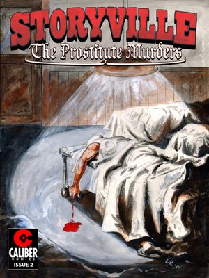 cover image of Storyville: The Prostitute Murders, Issue 2